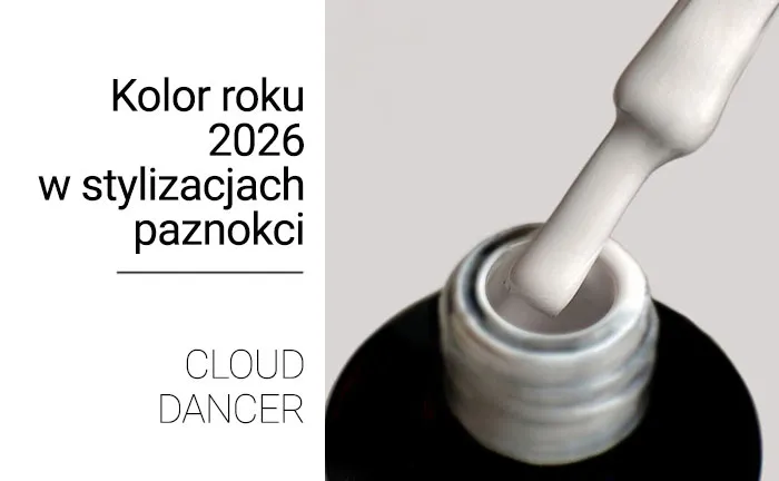 Cloud Dancer – jak wykorzystać kolor roku 2026 w stylizacjach paznokci?
